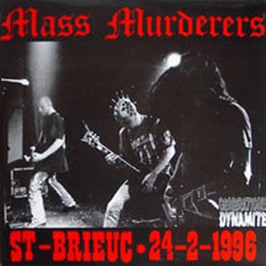 Mass Murderers : St-Brieuc 24-2-1996